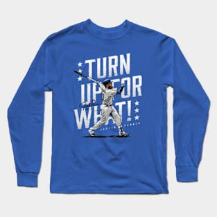 justin turner turn up Long Sleeve T-Shirt